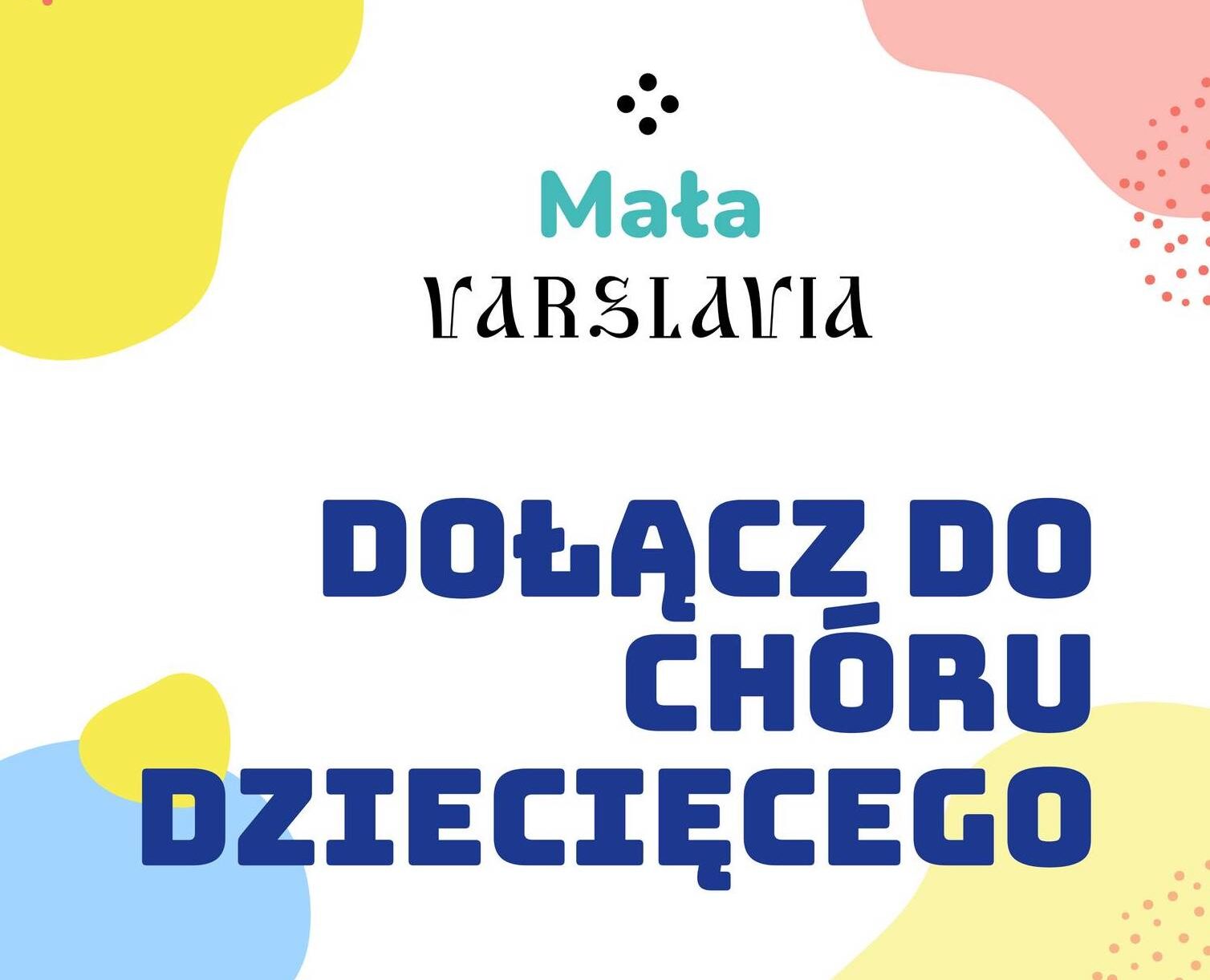 Otwarty nabór do Małej Varslavii 2023/24